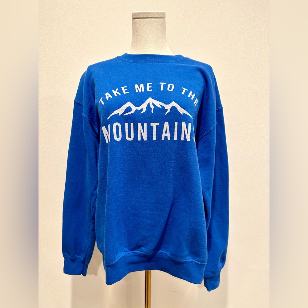 Take Me To The Mountains Sweatshirt